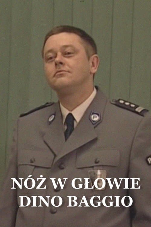 Nóż w głowie Dino Baggio poster