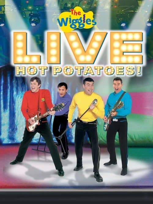 The Wiggles: Live: Hot Potatoes! poster