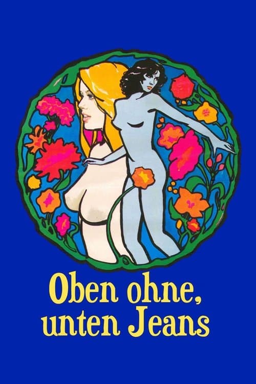 Oben ohne, unten Jeans poster