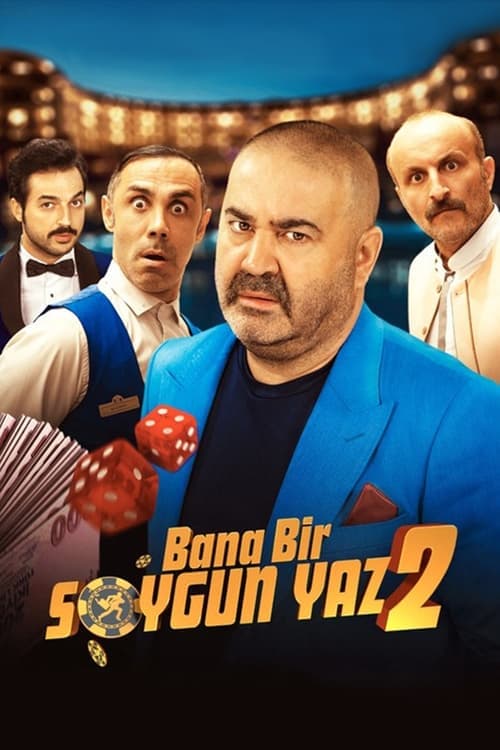 Bana Bir Soygun Yaz 2 poster