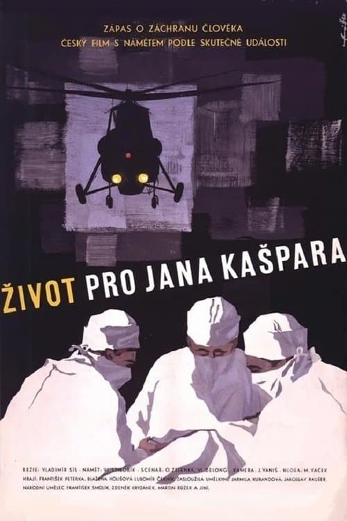 Život pro Jana Kašpara poster