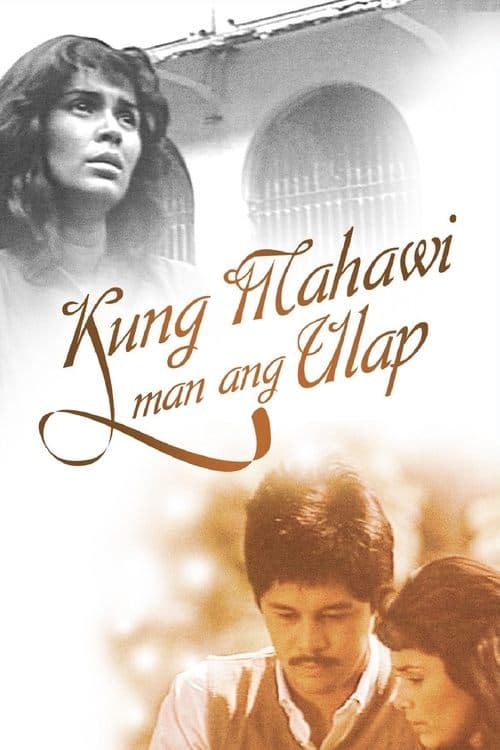 Kung Mahawi Man ang Ulap poster