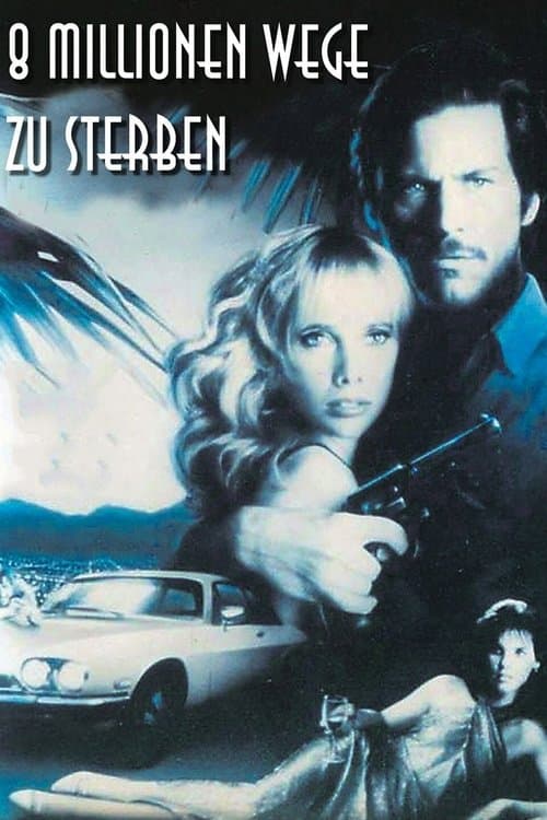 8 Millionen Wege zu sterben poster