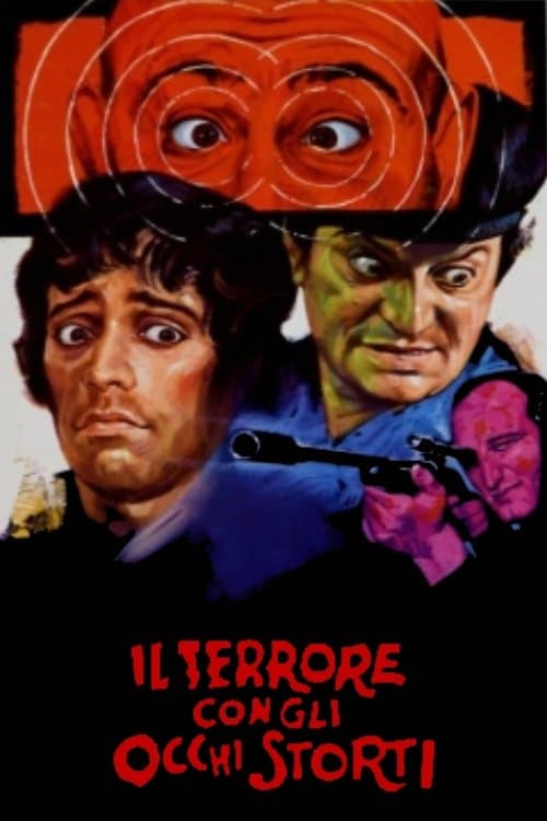 Il terrore con gli occhi storti poster