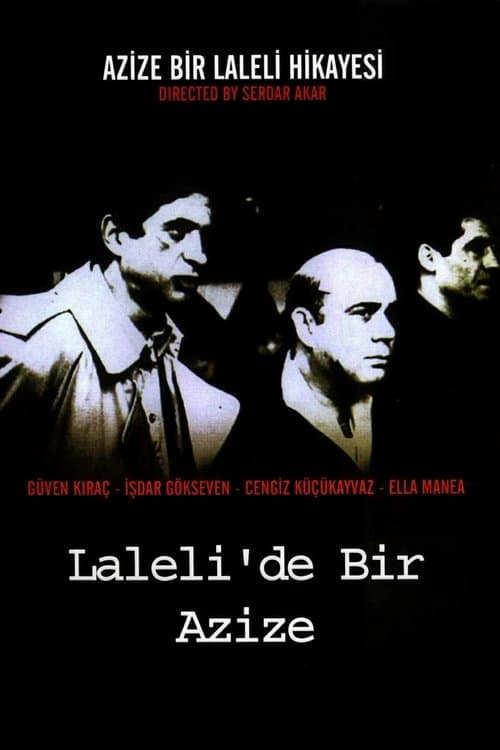 Laleli'de Bir Azize poster