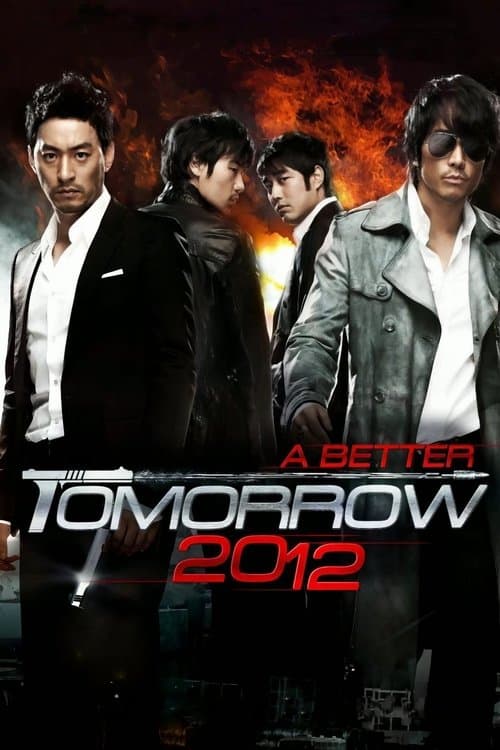 A Better Tomorrow 2K12 poster