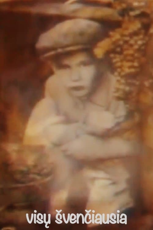 Visų švenčiausia poster