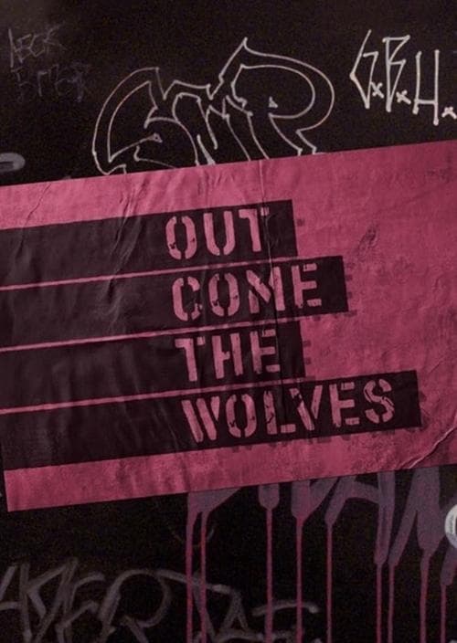 Out Come the Wolves poster