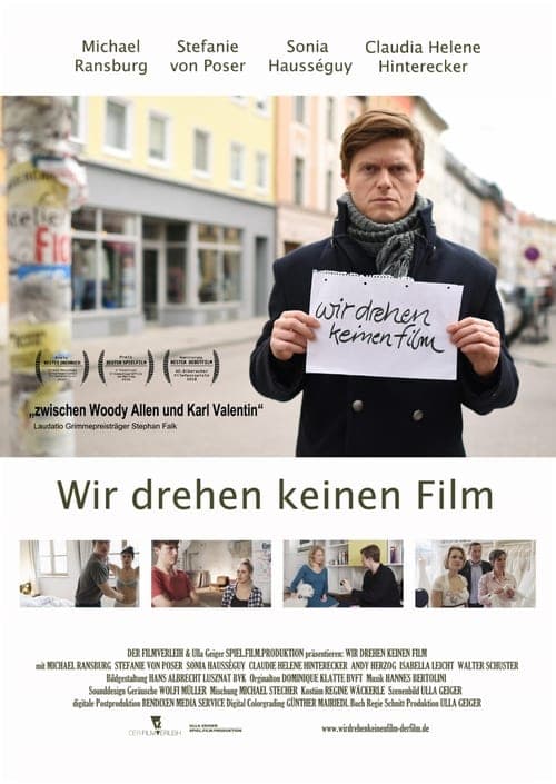 Wir drehen keinen Film poster