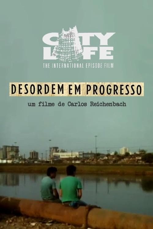 Desordem em Progresso poster
