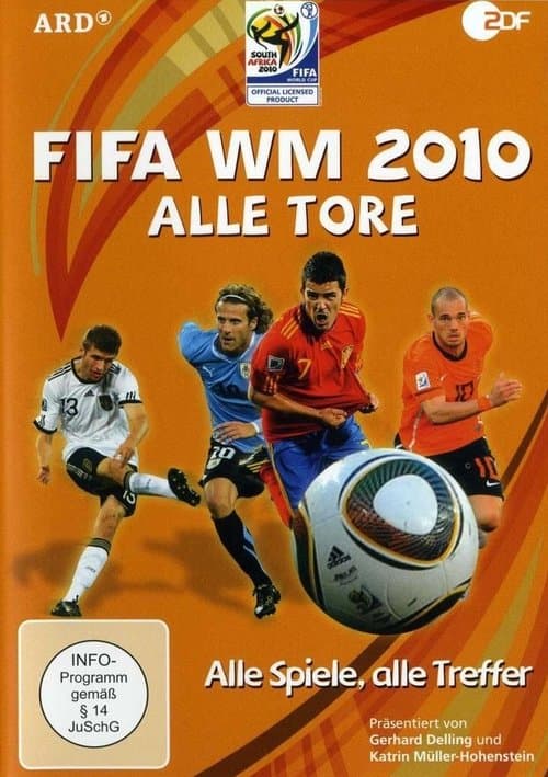 FIFA WM 2010 - Alle Tore poster