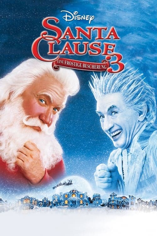 Santa Clause 3 - Eine frostige Bescherung poster