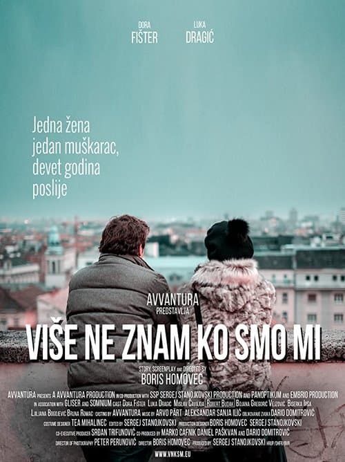 Više ne znam ko smo mi poster