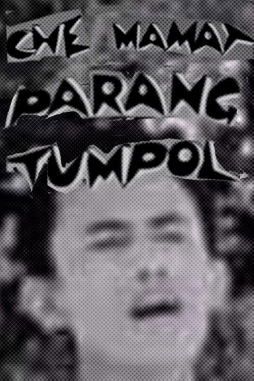 Che Mamat Parang Tumpol poster