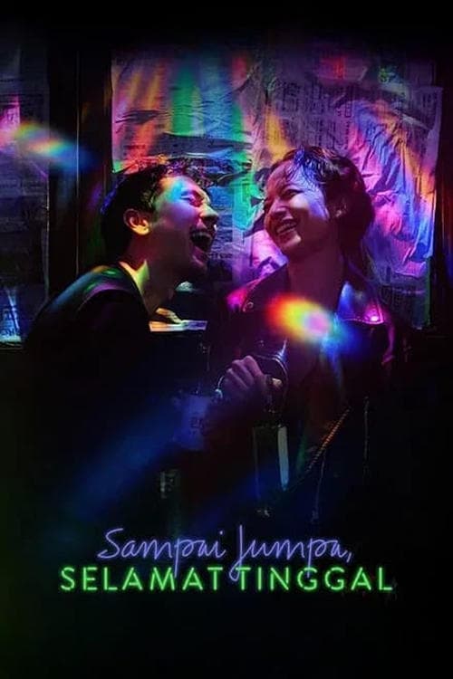 Sampai Jumpa, Selamat Tinggal poster