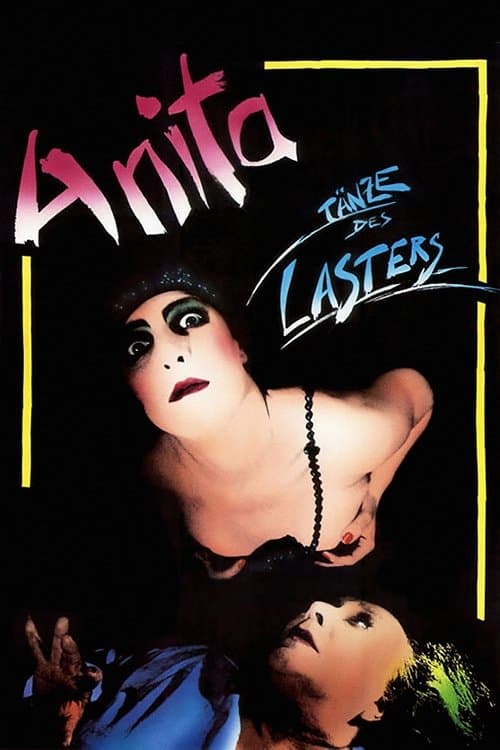 Anita - Tänze des Lasters poster