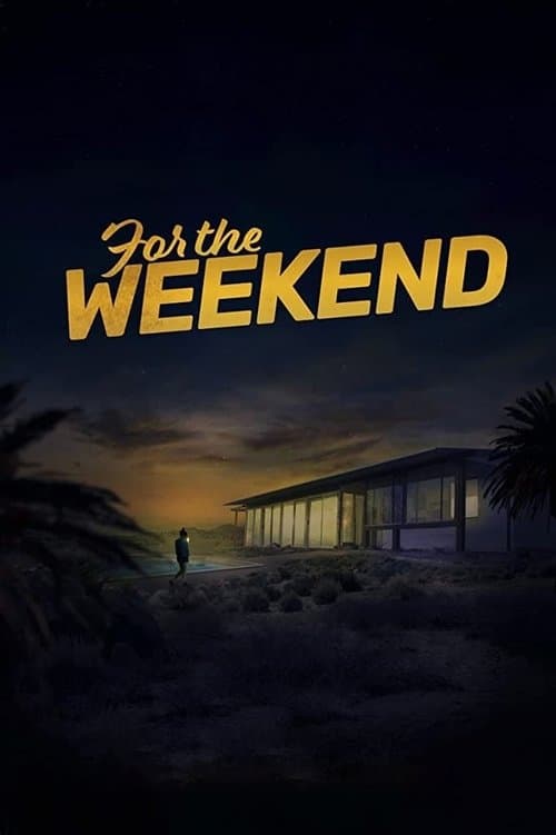 For the Weekend poster