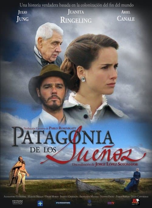Patagonia de los sueños poster