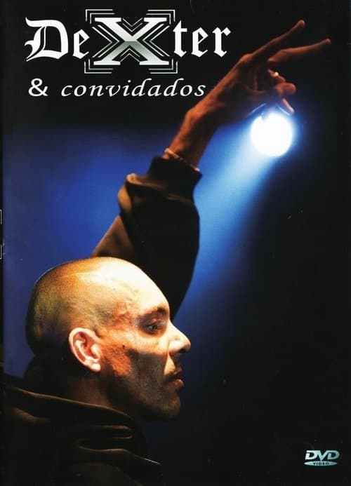 Dexter & Convidados poster