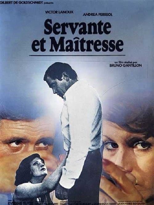 Servante et maîtresse poster