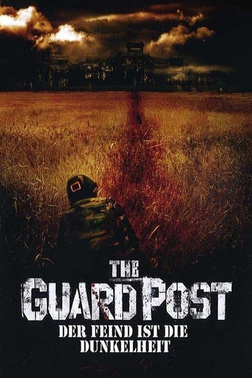 The Guard Post - Der Feind ist die Dunkelheit poster