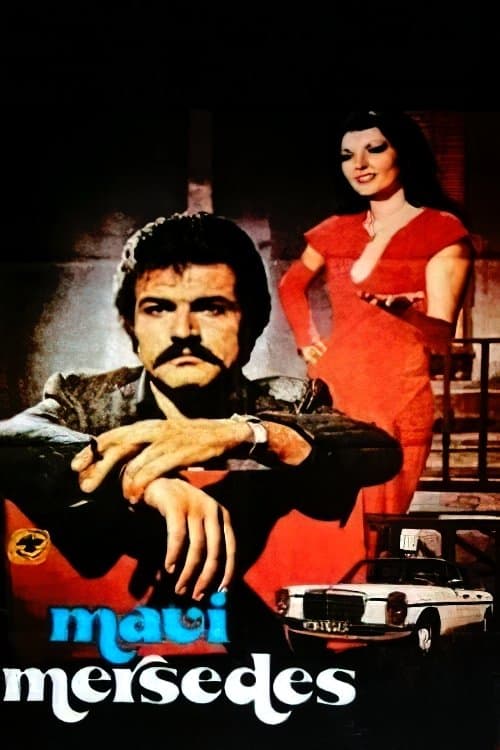 Mavi Mersedes poster