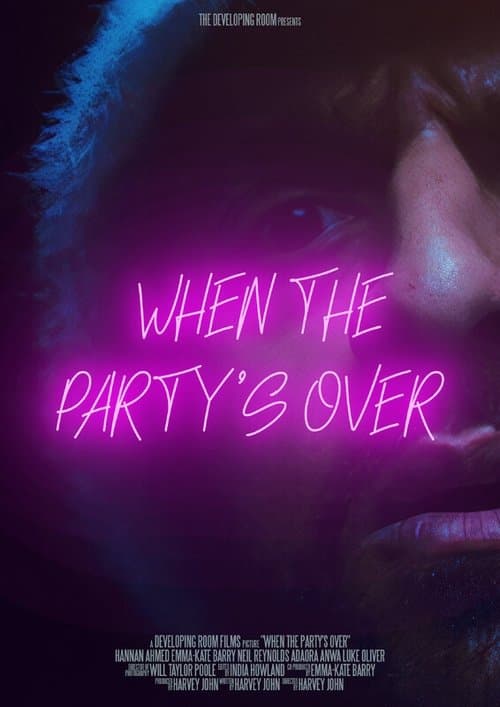 When The Party's Over poster