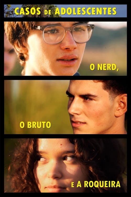 O Nerd, o Bruto e a Roqueira poster