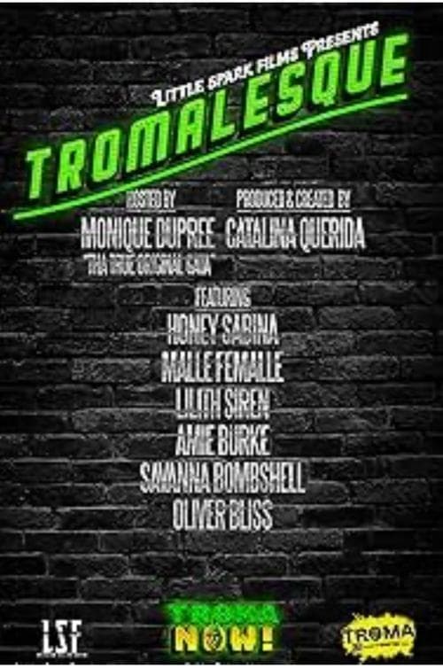 Tromalesque: A Tribute To 50 Years Of Troma Entertainment poster