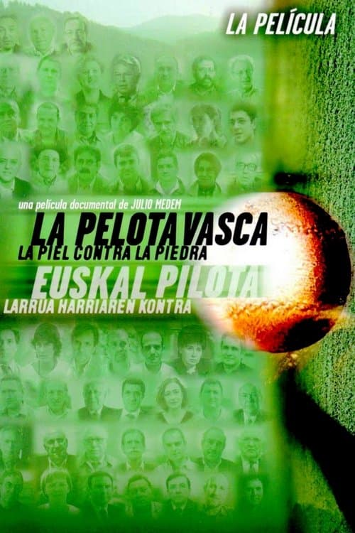 La pelota vasca: la piel contra la piedra poster