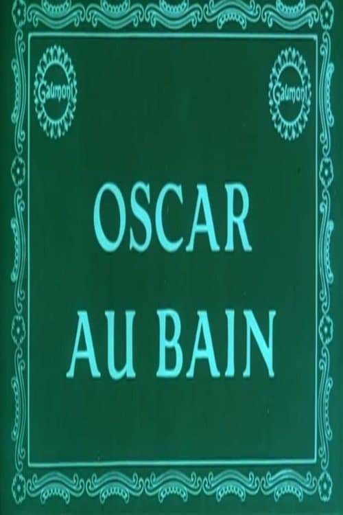 Oscar au bain poster