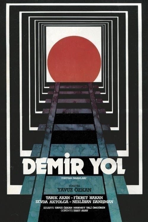Demir Yol poster