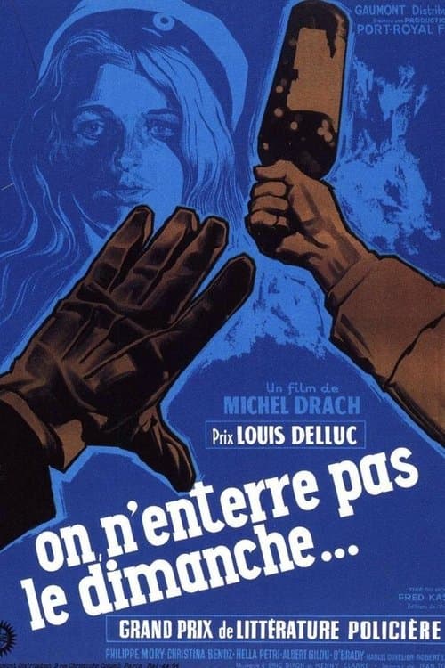On n'enterre pas le dimanche poster
