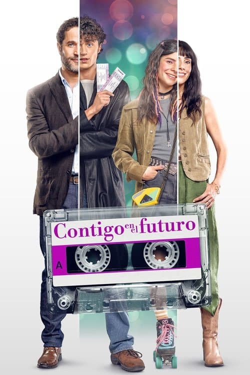 Contigo en el futuro poster