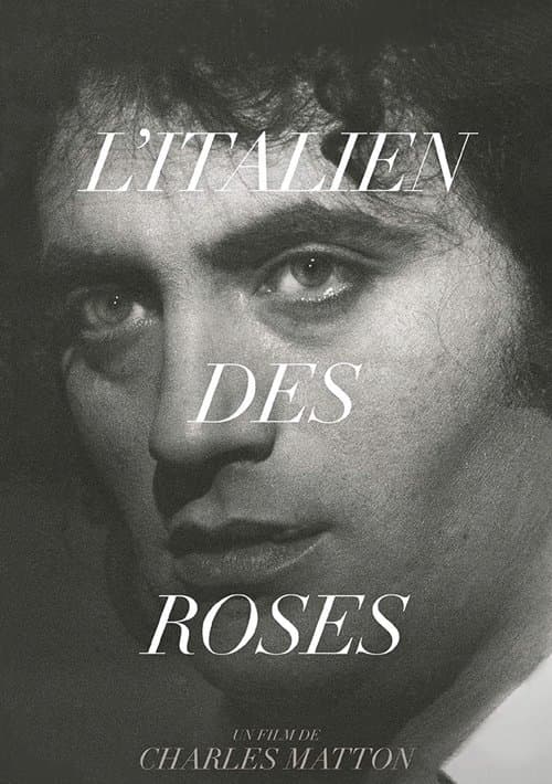 L'Italien des Roses poster