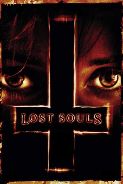 Lost Souls - Verlorene Seelen poster