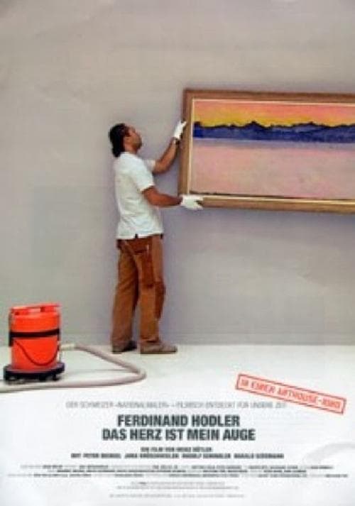 Ferdinand Hodler - Das Herz ist mein Auge poster