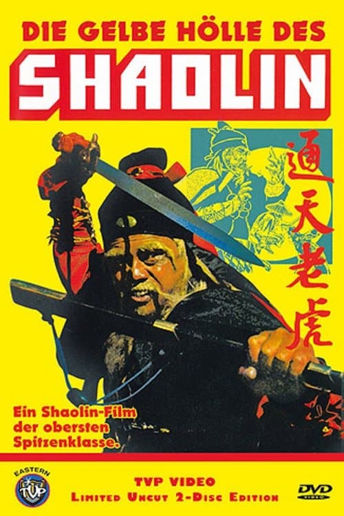 Die gelbe Hölle des Shaolin poster