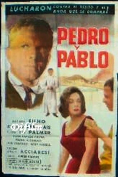 Pedro y Pablo poster