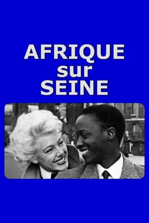 Afrique sur Seine poster
