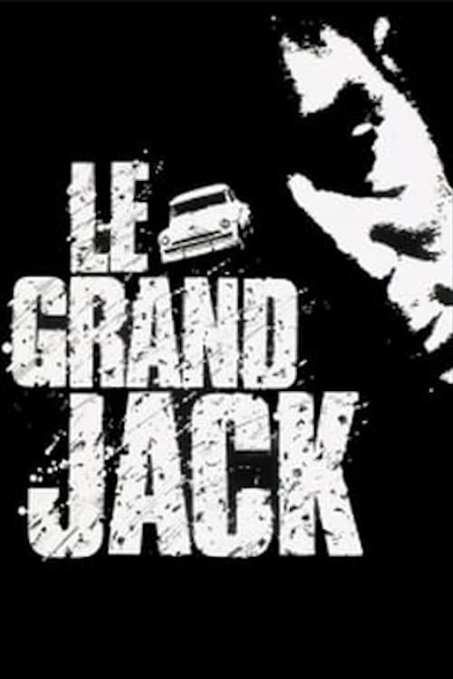 Le Grand Jack poster