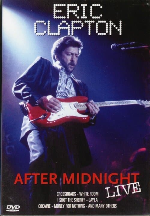 Eric Clapton ‎– After Midnight Live poster