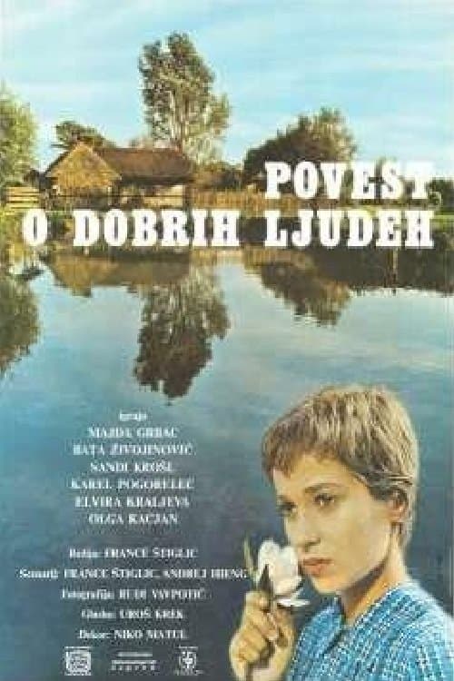 Povest o dobrih ljudeh poster