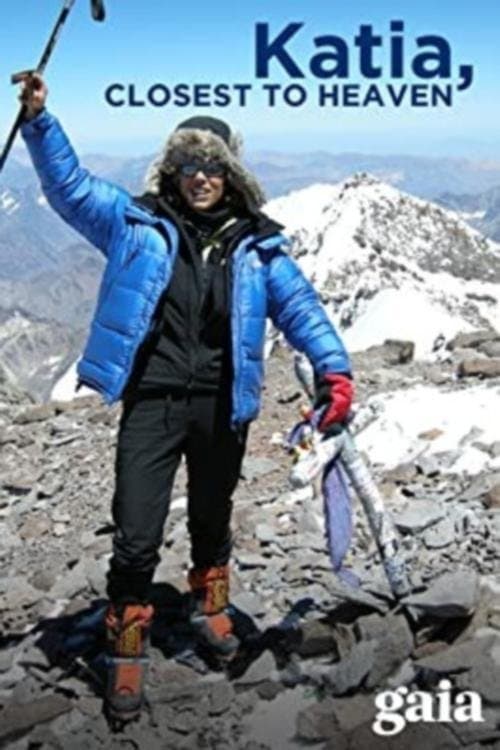 Katia, Au Plus Près Du Ciel poster