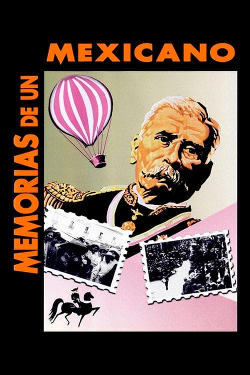 Memorias de un mexicano poster