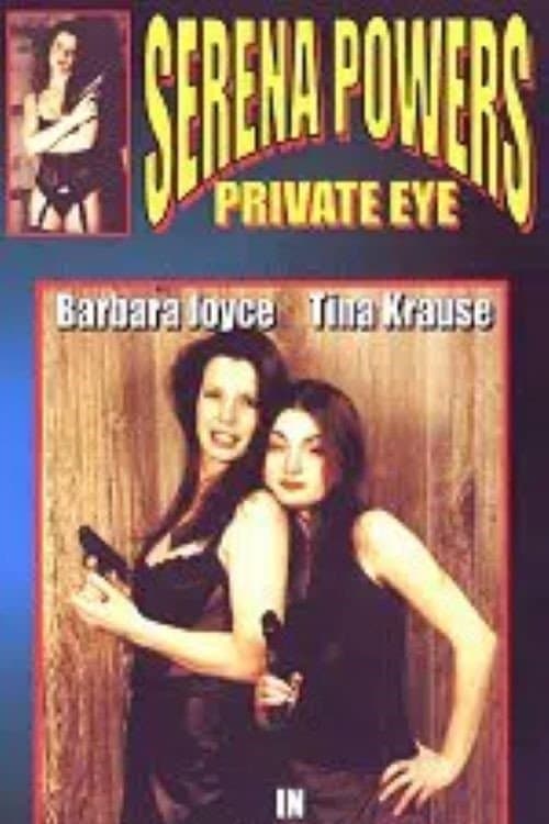 Serena Powers: Private Eye - Identity Crisis poster