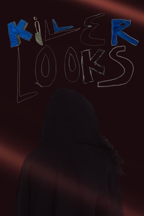 Killer Looks poster