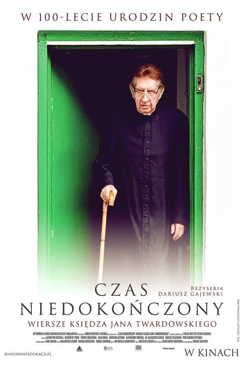 Czas niedokończony. Wiersze księdza Jana Twardowskiego poster