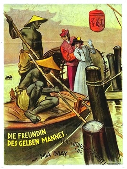 Die Herrin der Welt, 1. Teil - Die Freundin des gelben Mannes poster