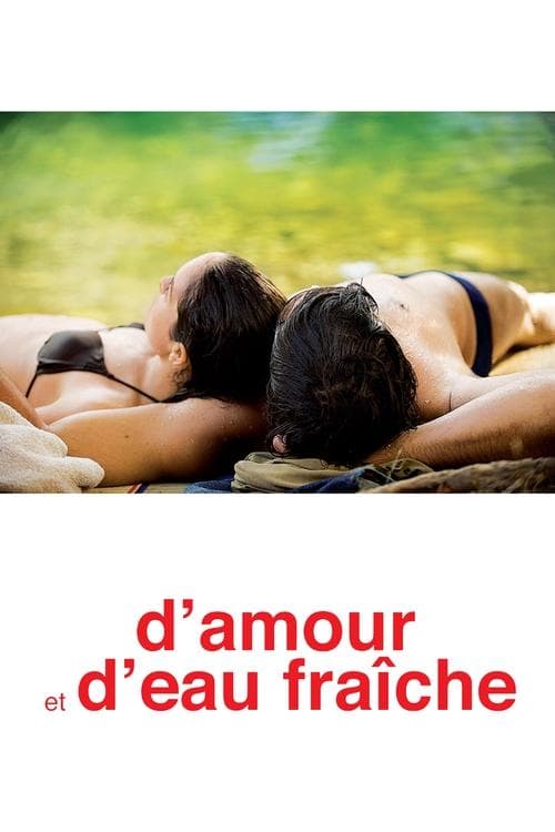 D'amour et d'eau fraîche poster
